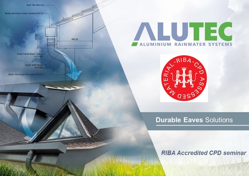 MARLEY ALUTEC TAKES ITS DURABLE EAVES SOLUTIONS CPD SEMINARS ONLINE